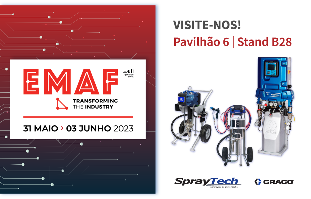 SPRAYTECH marca presença na EMAF de 31 de maio a 03 de junho de 2023